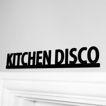 Kitchen Disco Wall Sign: Door Topper Black Adhesive, 3 of 3