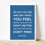 Dr Seuss 'Be Who You Are' Quote Print, thumbnail 7 of 9