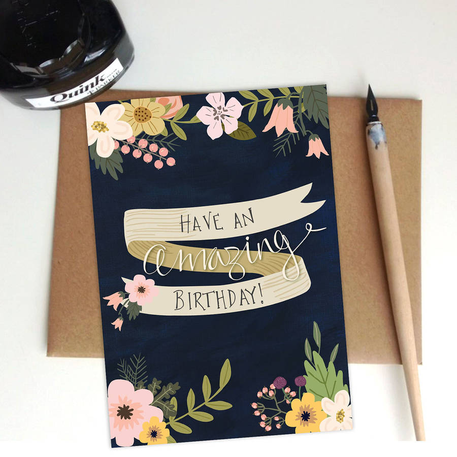  have an amazing  birthday  card  by the little posy print 