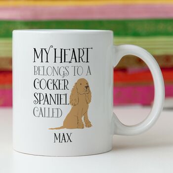 Personalised My Heart Belongs To A Cocker Spaniel Mug, 3 of 3