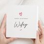 Personalised Wife Birthday Card From Husband, thumbnail 1 of 7