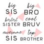 Big Bro Sis T Shirt, thumbnail 4 of 5