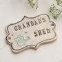 Grandad's Ceramic Shed Sign, thumbnail 7 of 11