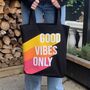 Good Vibes Only Bag, thumbnail 1 of 7