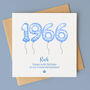 Personalised 60th Birthday Card For Him – 1966, thumbnail 1 of 3