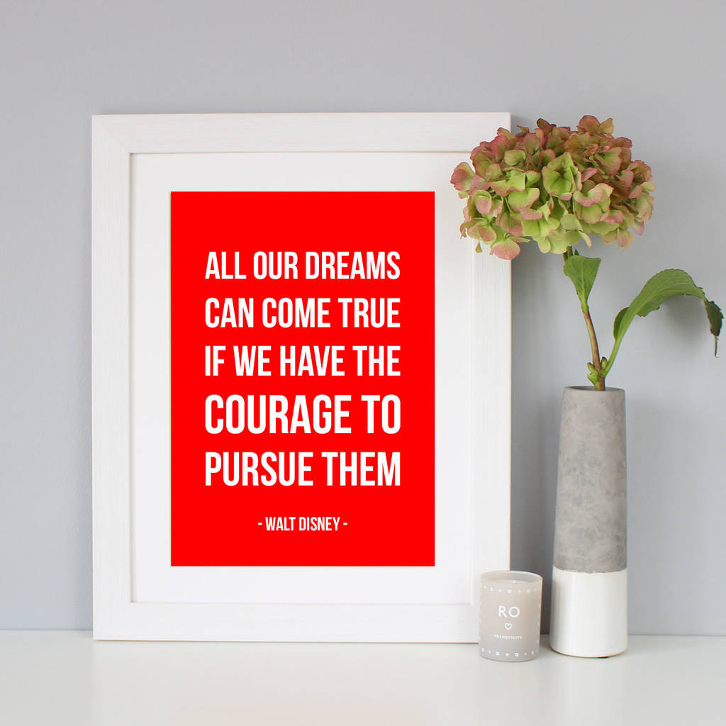 walt disney quotes inspirational walt disney inspirational quote print by hope and love