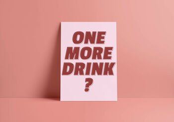 'One More Drink?' Print, 10 of 12