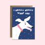 I Really Woof You Valentine's Day Card, thumbnail 2 of 2