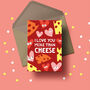 I Love You More Than Cheese Greetings Card, thumbnail 2 of 4