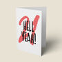 '21 Hell Yeah!' 21st Birthday Card, thumbnail 1 of 4