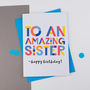 Amazing Sister Personalised Card, thumbnail 1 of 2