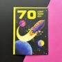 70th Happy Birthday Sci Fi Blank Card, thumbnail 1 of 2