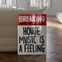 Breaking News Print: House Music, thumbnail 2 of 5