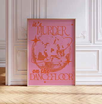 Murder On The Dancefloor Print | Disco Ball | Music Poster | Wall Art | A5 A4 A3 | | Bold | Typographic | Quote | Wall Decor |, 6 of 8