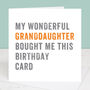 Personalised From Your Granddaughter Birthday Card, thumbnail 2 of 4