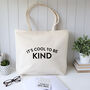 It's Cool To Be Kind Cotton Canvas Shopping Bag, thumbnail 1 of 4