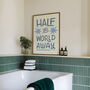 Half The World Away, Oasis Print, thumbnail 12 of 12