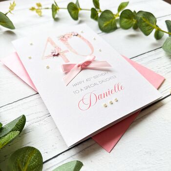 Personalised 40th Birthday Card In Pink, 12 of 12