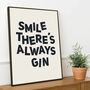 Smile There's Always Gin, thumbnail 3 of 5