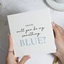 Personalised Something Blue Bridal Party Proposal Card, thumbnail 1 of 7
