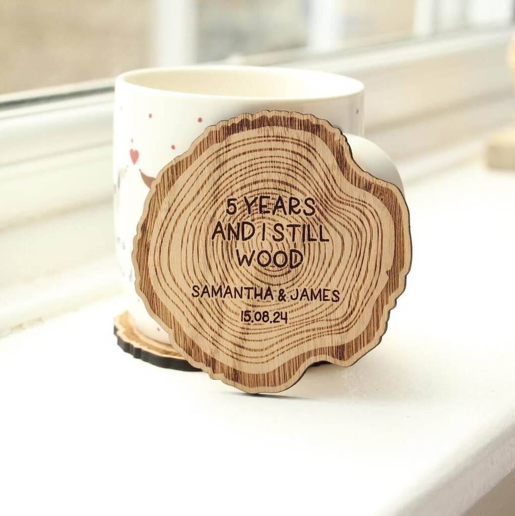 Personalised 5th Anniversary Coaster Set – “Five Years And I Still Wood” Oak Veneer Gift For Couples, 1 of 3