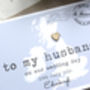 Personalised 'To My Husband' On Our Wedding Day Card, thumbnail 2 of 5
