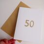 Handmade 50th Birthday / Anniversary Gold Leaf Card, thumbnail 2 of 6