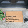 I’m Probably Doing My Makeup Doormat, thumbnail 1 of 2