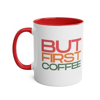 But First Coffee Mug, 3 of 8