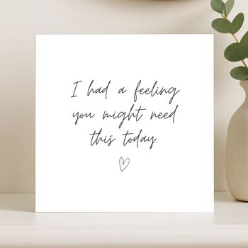 Thinking Of You Card, Encouragement Support For Loved One, 6 of 8