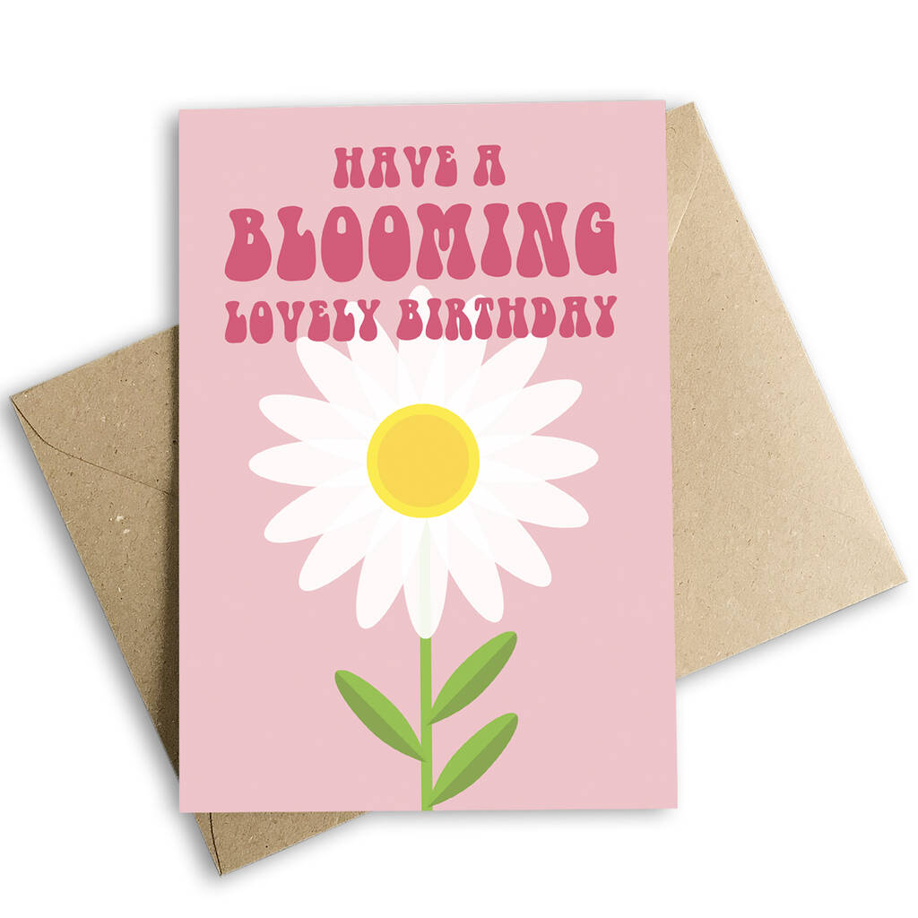 Have A Blooming Birthday Pink Flower Card By Mimi & Mae