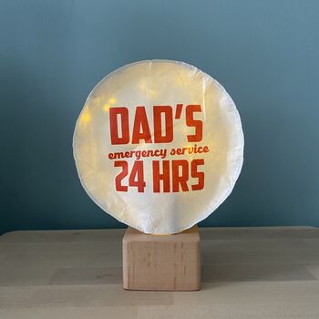 Dad's Emergency Service 24 Hrs Table Lamp And Base, 5 of 10