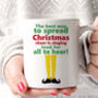 'Best Way To Spread Christmas Cheer' Elf Mug, thumbnail 1 of 1