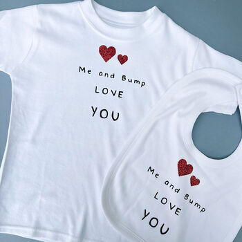 Me And Bump Love You T Shirt, 2 of 5