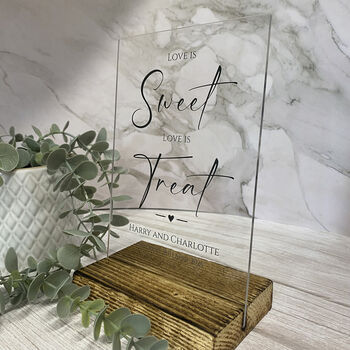 Classic Personalised 'Love is Sweet' Acrylic Sign Clear, A5 Size For Weddings And Events, 5 of 6