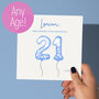 Personalised Blue Balloon Birthday Card Any Number, thumbnail 1 of 6