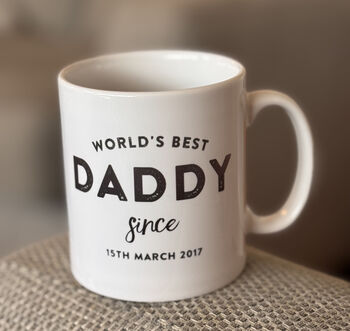 Personalised 'World's Best Daddy Since…' Mug, 2 of 3