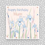 Mum Floral Happy Birthday Card, thumbnail 1 of 3