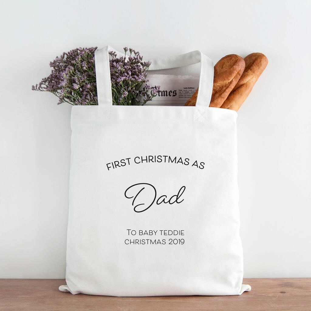 First Christmas As Dad Personalised Tote Bag By Chips & Sprinkles