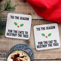 Tis The Season Cat Christmas Coaster, thumbnail 5 of 5