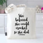 'She Believed She Could' Crochet Tote, thumbnail 1 of 3
