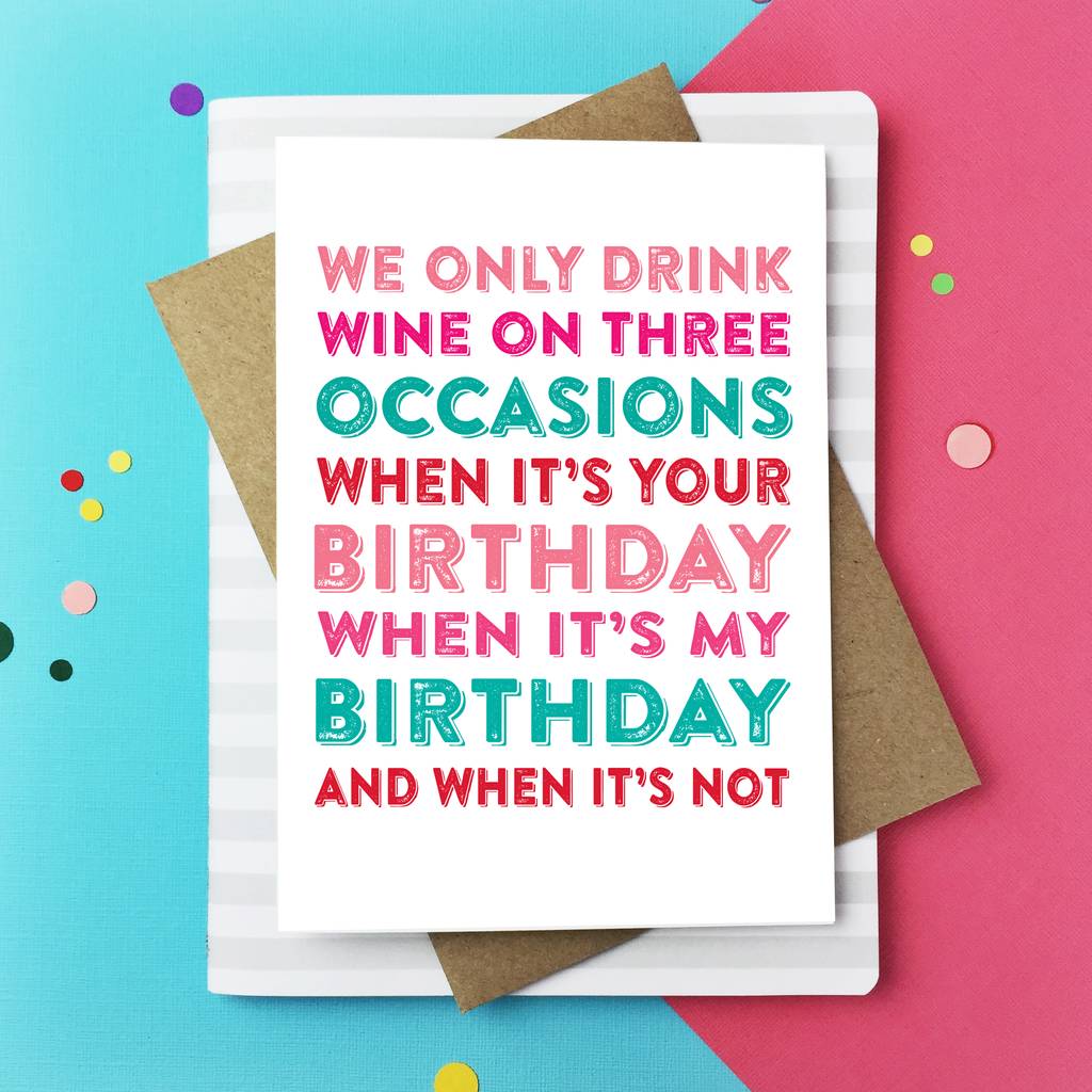 We Only Drink Wine On Three Occasions Card By Do You Punctuate ...