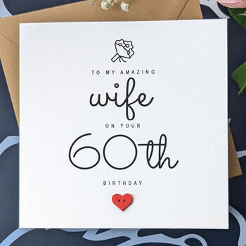 60th Birthday Card For Special Wife, Personalised Card, 2 of 4