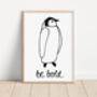 Be Bold Penguin Print, thumbnail 1 of 3