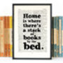 Literary 'Stack Of Books By The Bed' New Home Print, thumbnail 2 of 5