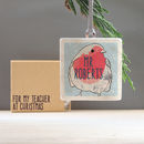 Personalised Teacher Christmas Decoration By Littlebirdydesigns