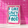 I Like Spicy Food, thumbnail 2 of 5