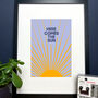 Here Comes The Sun A Feel Good Print, thumbnail 1 of 4