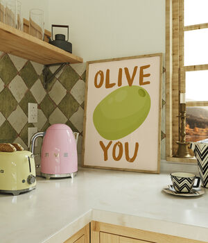 Olive You Kitchen Print, 3 of 3