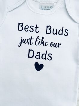Best Buds Just Like Our Dads Baby Vests, 7 of 8